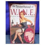 Vintage Metal Tin Sign 'The Sisterhood of