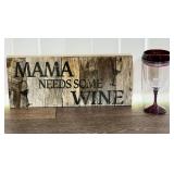 Rustic Wood Sign and Plastic Wine Cup