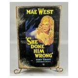 'She Done Him Wrong' Movie Poster Plaque