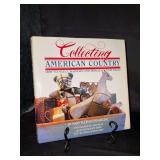 Hardback edition “Collecting American Country” by Mary Ellisor Emmerling…..with dust jacket