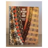 “Keep Me Warm One Night” Early Handweaving in Eastern Canada Hardback Edition with dust jacket