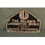 Cast aluminum sign - "The Baldwin Locomotive Works