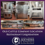 Old Cattle Company Location Restaurant Liquidation