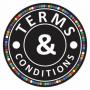 Terms & Conditions, Please Read