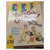 Dr Seuss -  You're Only Old Once Book