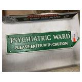 Novelty Psychiatric Ward Sign