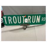 Trout Run Rd. Street Sign