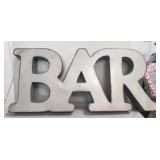 (1) Metal "BAR" Sign (36"ï¿½16"ï¿½2.5")