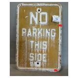 Metal No Parking This Side Vintage Street Sign