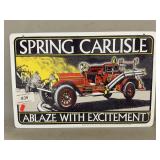 Spring Carlisle Metal Sign (12ï¿½ x 18ï¿½)