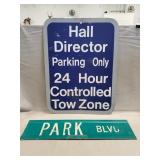 (2) Metal Signs (18"×24" & 24"×6")