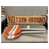 Wooden ï¿½No Turn-Aroundï¿½ Sign, Wooden ï¿½Do Not