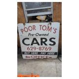 Poor Tom's Pre-owned Cars Wooden Sign