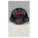 Born to Ride motorcycle established 1950 metal
