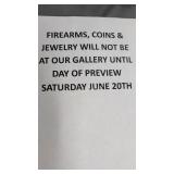 Firearms, Coins & Jewelry Will Not Be At Our