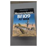 Messerschmidt Bf 109 At War 160 Pages 11.75x8.75