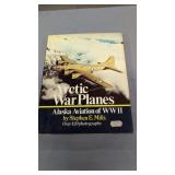 Arctic warplanes Alaska aviation in world war II