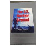 the US nuclear arsenal a history of weapons and