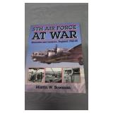 8th Air Force At War Memories And Missions