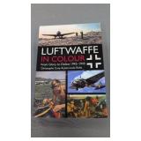 Luftwaffe In Color From Glory To Defeat 1941 -