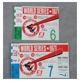 1971 World Series Game 6/7 Ticket Stubs