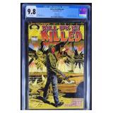 CGC 9.8 Kill Or Be Killed #6 2017 Image Comic Book