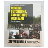 Steven Rinella The Complete Guide to Big Game