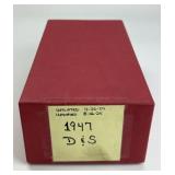 1,254 1947-D & 1947-S Pennies.