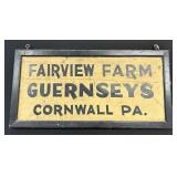 Fairview Farms Guernseyï¿½s Cornwall PA Sign.