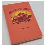1957 Miracle of the Desert Book by Thomas Williams