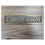 Cast Brass Labor Room Hospital Sign