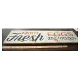 Vintage 42" FRESH EGGS 25c  advertising sign