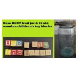 c 1909 ROOT fruit jar & contents wooden toy blocks