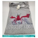 NEW XL Lets get cray cray Tshirt