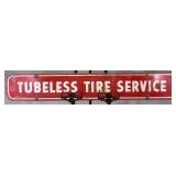 Tubeless Tire Service Metal Sign, 1931