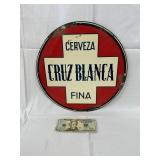Cruz Blanca Metal Beer Advertisement Sign