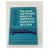 The Sword & Bayonet Makers Of Imp., Germany Book