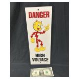 Danger High Voltage Conemporary Metal Sign?