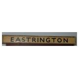 EASTRINGTON wooden city sign