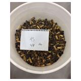 5 gallon bucket, 3/4 full of 45 brass 48 pounds