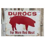 Durocs Metal Sign