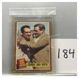 Babe Ruth  & Lou Gehrig 1962 Topps #138
