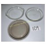 3 glass pie plates 2- Pyrex 1- Anchor Hocking