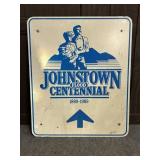 JOHNSTOWN FLOOD CENTENNIAL HEAVY METAL SIGN