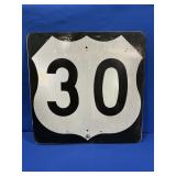 ROUTE 30 METAL SIGN MARKED 94 II APPROX 24" X 24"