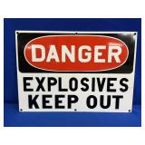 DANGER EXPLOSIVES KEEP OUT PORCELAIN SIGN