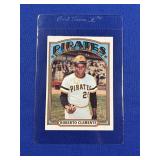 ROBERTO CLEMENTE 1972 TOPPS AUTHENTIC CARD