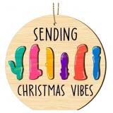 3ct Christmas Ornament, 2 Layer Wooden, Xmas Vibe