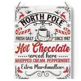 North Pole Hot Chocolate Sign 8x10in.