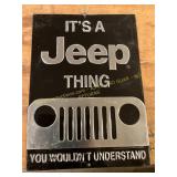 Metal It s A Jeep Thing Sign
